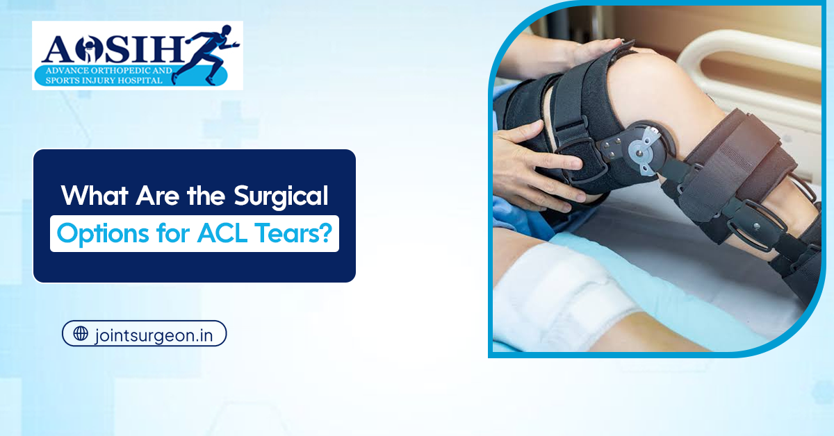 ACL Ligament Reconstruction Jaipur