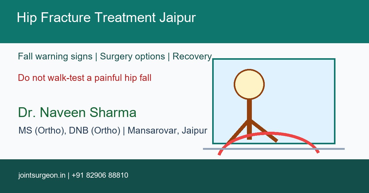 Hip Fracture Treatment Jaipur: 2026 Fall Guide
