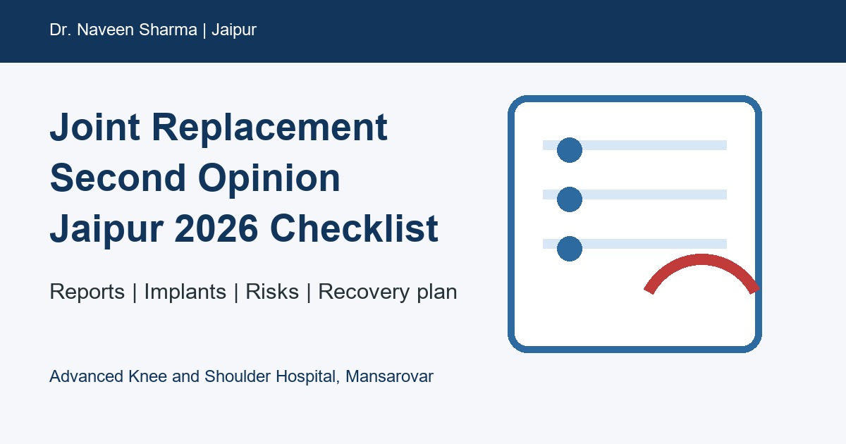 joint replacement second opinion Jaipur