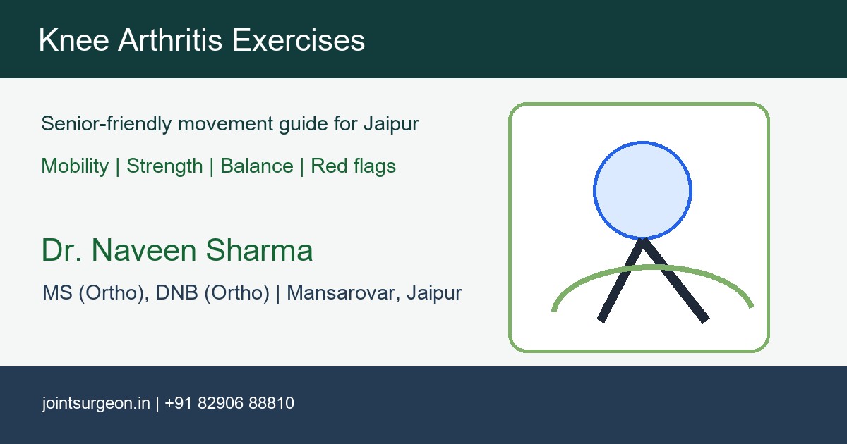 Knee Arthritis Exercises Jaipur: 2026 Senior Guide